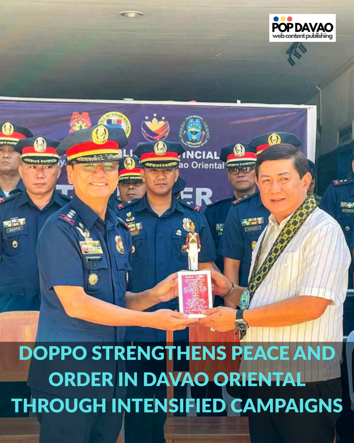 Wide Doppo DOPPO Strengthens Peace and Order in Davao Oriental Through Intensified ...