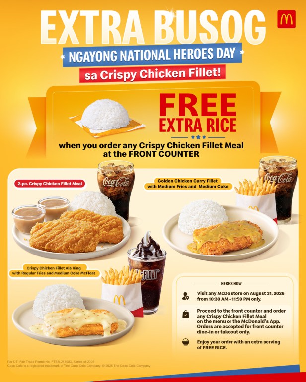 McDonald’s Goes Extra for Everyday Filipinos This National Heroes Day With FREE Extra Rice on Crispy Chicken Fillet Meals 